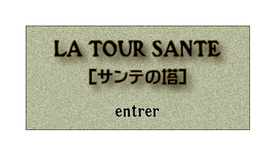 LA TOUR SANTE 